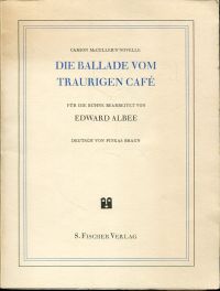 Albee, Carson McCullers' Novelle Die Ballade vom traurigen Café. (Umschlag)