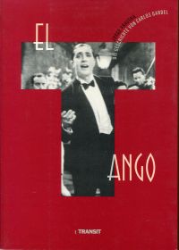 Aravena, El tango und die Geschichte von Carlos Gardel. (Umschlag)